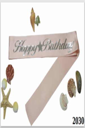 BRİDE HAPPY BİRTHDAY PUDRA ÜZERİ GÜMÜŞ BASKILI KUŞAK