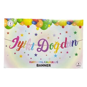 10'LU ALIM GÖKKUŞAĞI İYİKİ DOĞDUN KALİĞRAFİ YAZI BANNER