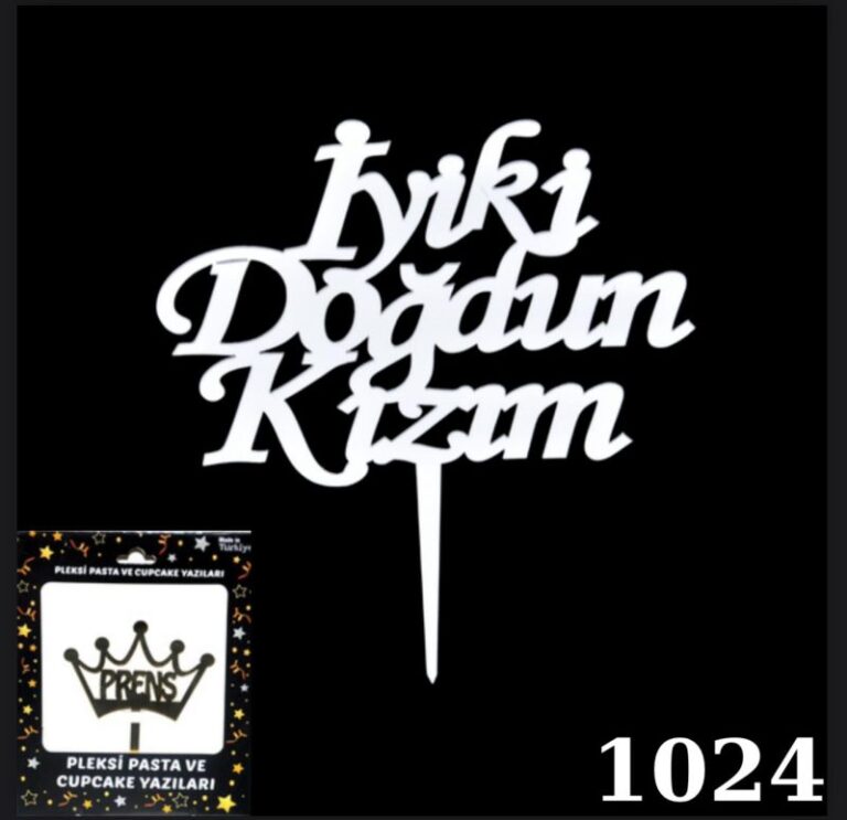 GÜMÜŞ İYİKİ DOĞDUN KIZIM YAZILI PLEKSİ PASTA SÜSÜ