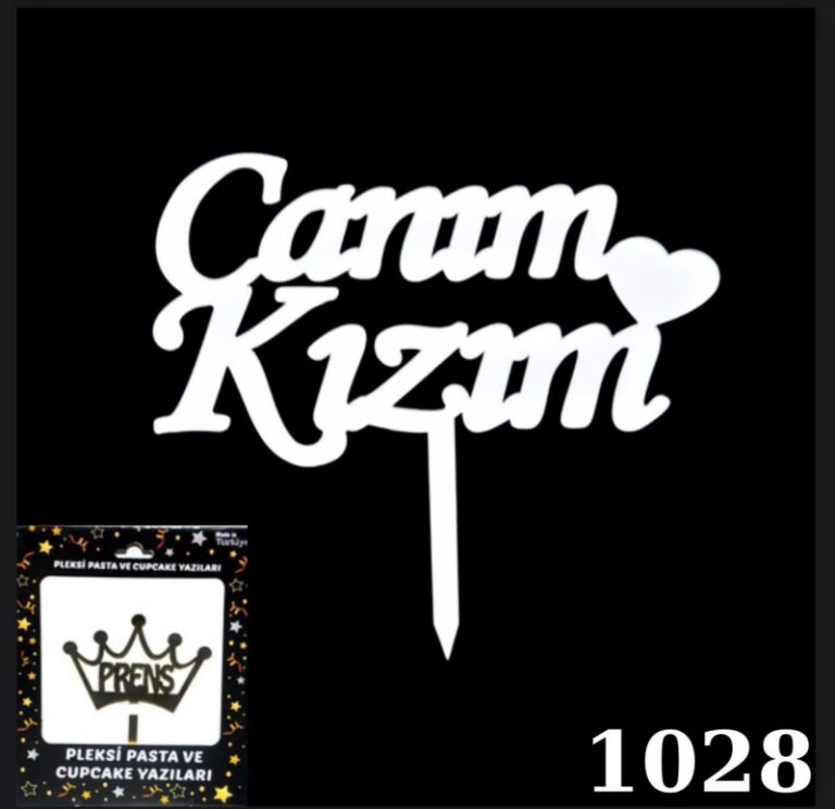 GÜMÜŞ CANIM KIZIM YAZILI PLEKSİ PASTA SÜSÜ