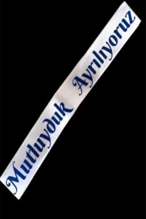 MUTLUYDUK AYRILIYORUZ YAZILI SÜNNET KEMERİ