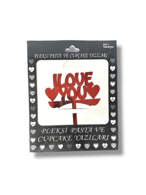 KIRMIZI I LOVE YOU FİĞÜRLÜ PLEKSİ PASTA SÜSÜ