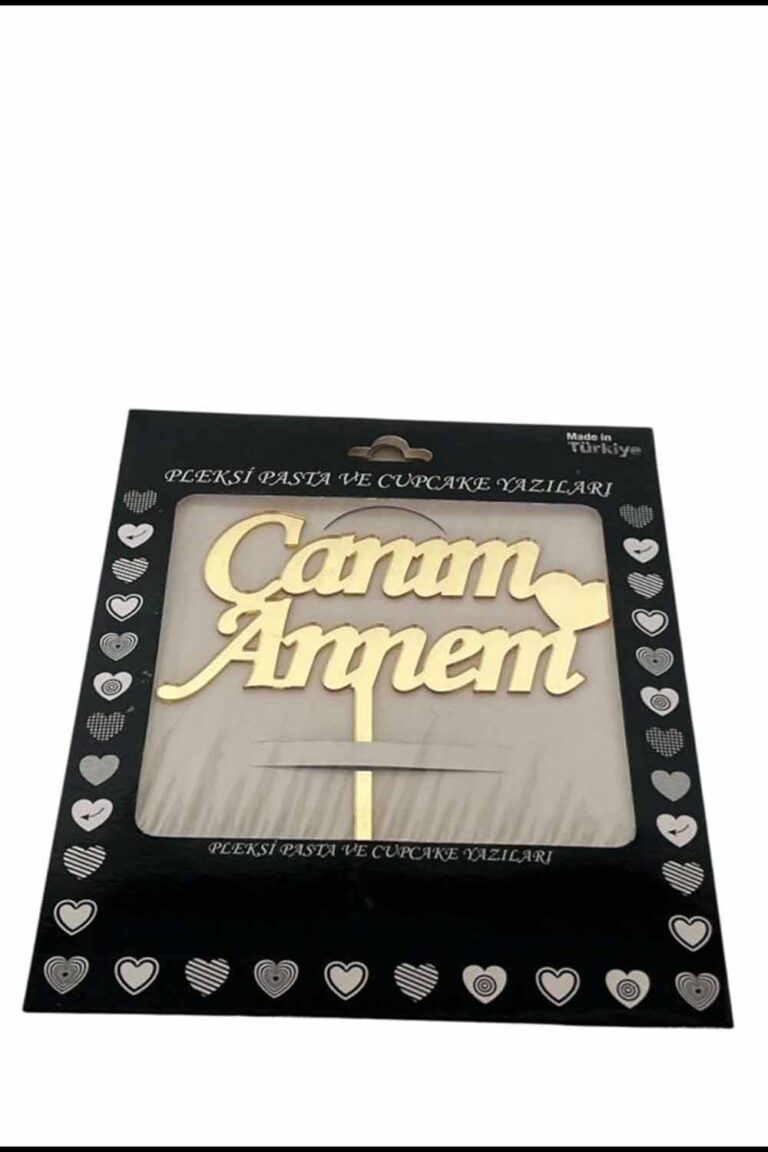 GOLD CANIM ANNEM YAZILI PLEKSİ PASTA SÜSÜ