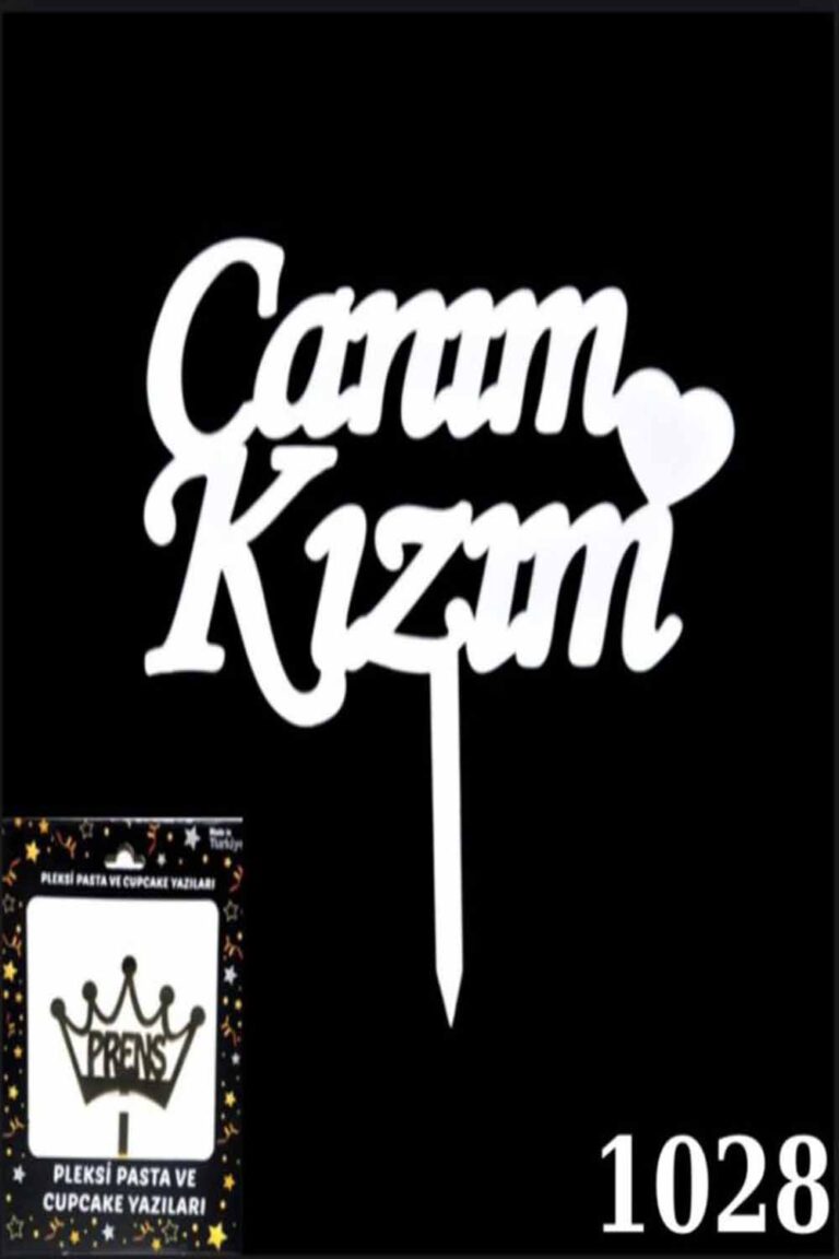 GÜMÜŞ CANIM KIZIM YAZILI PLEKSİ PASTA SÜSÜ